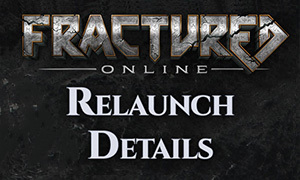 Fractured Online, Relaunch November 8